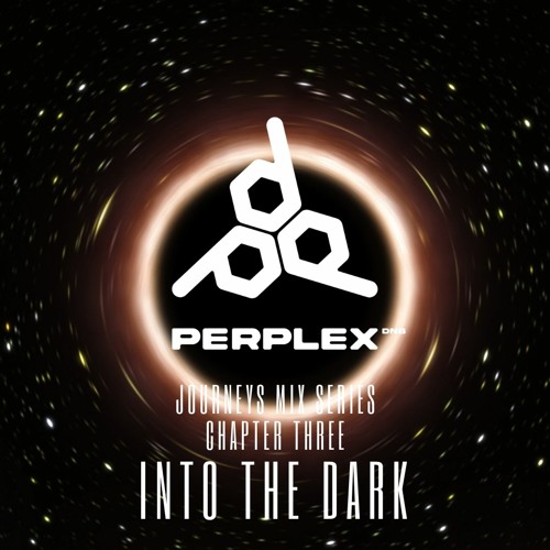 Journeys Mix Series #3 - Into The Dark (Free Download)