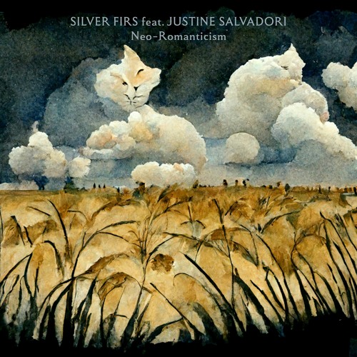 Silver Firs feat. Justine Salvadori - Neo-Romanticism