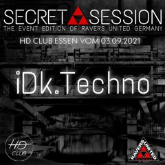 R.U.G. Secret Session | IDK  | v. 03.09.2021 HD Club Essen