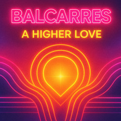 A Higher Love