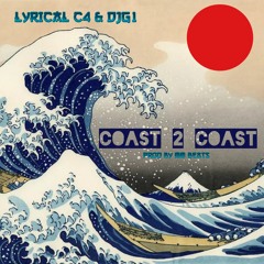 Coast 2 Coast  feat Djg1   (Prod By Mm Beats)