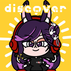 discover (feat. えのぐ & C.H.E.T.)