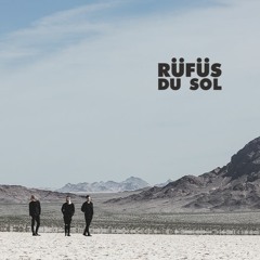 RÜFÜS DU SOL Mix