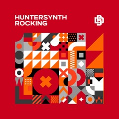 HunterSynth - Rocking