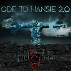 Inner Rage - Ode To Hansie Mashup 2.0