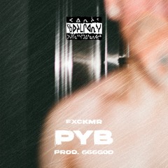PYB (Pretty Young Boy) (prod. 666god)