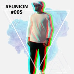 Reunion #005