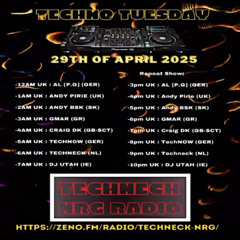 Techno Tuesday - Techneck NRG Radio 29.04.25