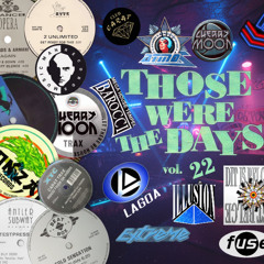 Those were the days 22