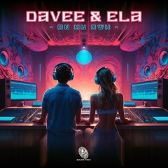 Davee & Ela "On My Own" OUT NOW ✹