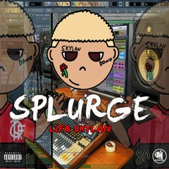 Splurge  (Prod By_Kiss dos Anjos)