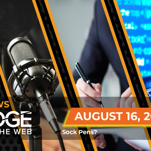 Stream 442 News From The Edge Week Of 8 16 21 By Edge Of The Web Radio Listen Online For Free On Soundcloud