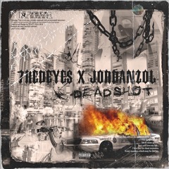Jordanzol x 7redeyes - DEADSHOT