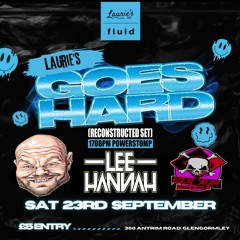 LEE HANNAH - Lauries Goes Hard Set 23 - 9-23(Reconstruction)