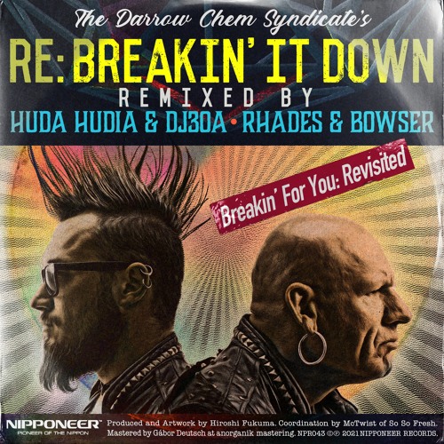 THE DARROW CHEM SYNDICATE - Re: Breakin' It Down (Huda Hudia & DJ30A vs Kuplay Remix)