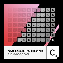 Matt Sassari ft. CHRSTPHR - 'The Voodoo Babe'