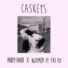Party Favor And Njomza Caskets Feat Fki 1st Mp3