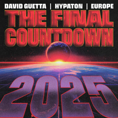 The Final Countdown 2025 (Extended Mix)