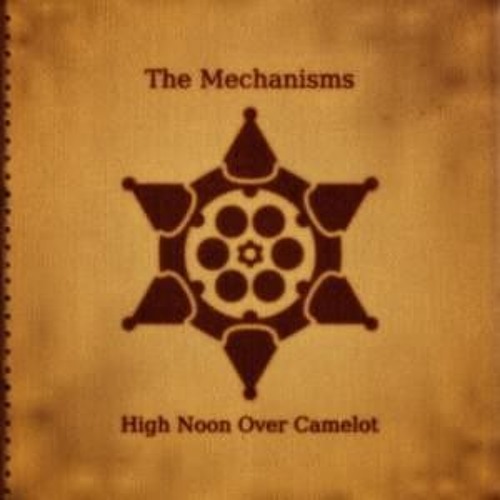 High Noon Over Camelot Gunfight at the Dolorous Guard - The Mechanisms