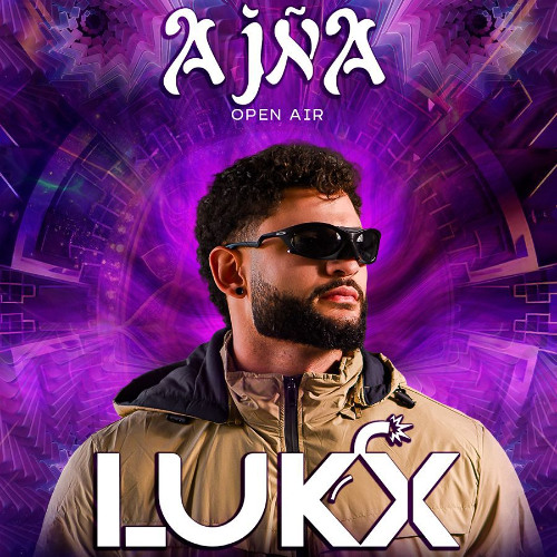 Lukx - Set Ajña Open Air