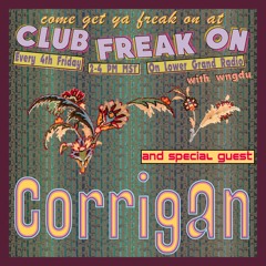Club Freak On 4/26/24 — wngdu and Corrigan