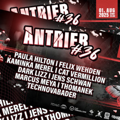 ANTRIEB #36 @ der weiße Hase BERLIN 01082K25