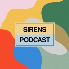Sirens Podcast