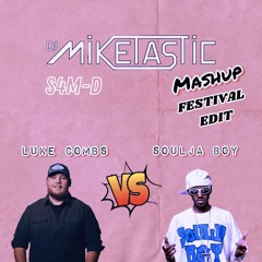 Ain't No Love In Oklahoma vs. Crank That (S4M-D vs. DJ Miketastic Festival Edit) / FILTERED