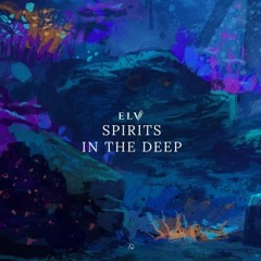 Spirits In The Deep (New Dawn Release)