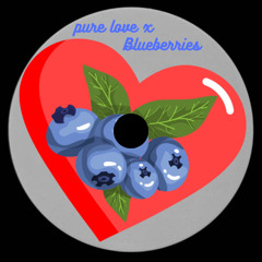 Pure Love x Blueberries