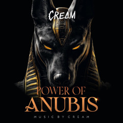 C.R.E.A.M - Power of Anubis