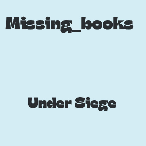 Under Siege