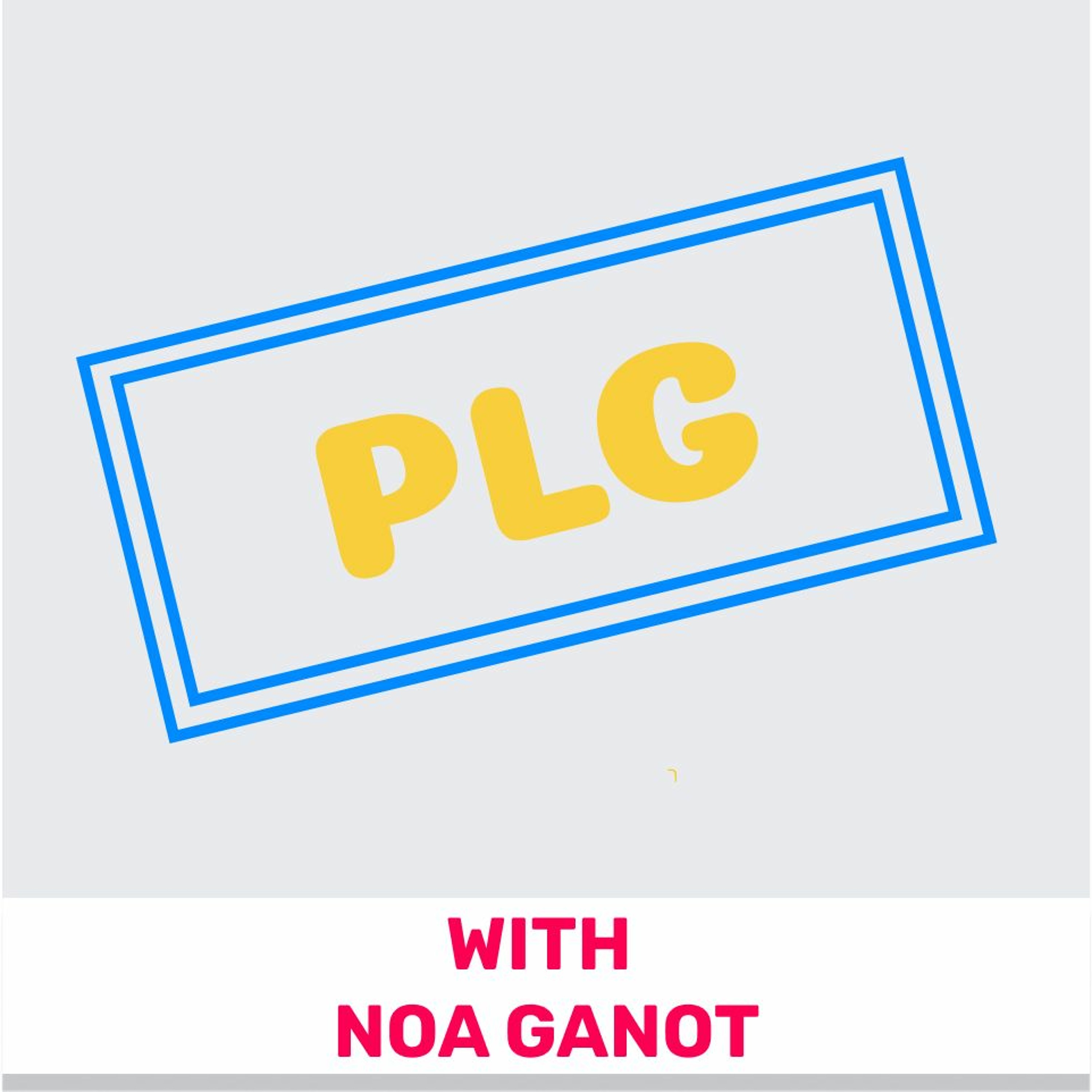 212 - PLG Strategy (Featuring Noa Ganot) מוצרלה | Mozzarella- A Product Management Podcast 212 - PLG Strategy (Featuring Noa Ganot)