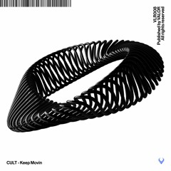 CULT - Keep Movin [VLR008]