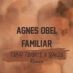 Agnes Obel - Familiar (Fábio Tavares, SÖWZA Remix)