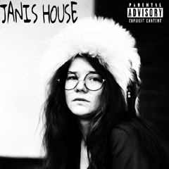 JANIS HOUSE
