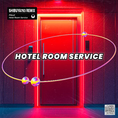 Pitbull - Hotel Room Service (Shibuya793 remix)