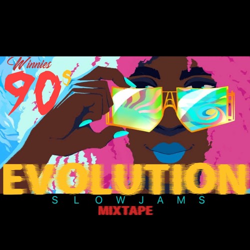 DJiLLCHAYS - 90'S EVOLUTION SLOWJAM MIXTAPE