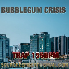 Bubblegum Crisis 156BPM