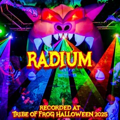 R4dium - Recorded at TRiBE of FRoG Halloween 2025