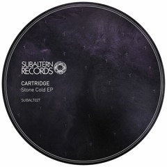 SUBALT027 - Cartridge - Stone Cold EP