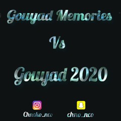 Kompa Gouyad Memories Vs Gouyad 2020 Dj Chno