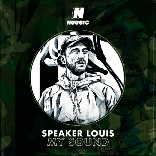 Speaker Louis - My Sound - Nuusic (Out Now)