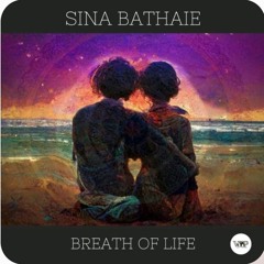 Sina Bathaie - Breath Of Life.mp3