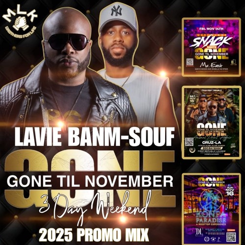 GONE TIL NOVEMBER PROMO MIX 2025