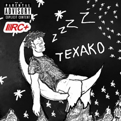 Texako & 1600J- Earl [Nerdcoke x 4evr]