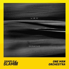OneManOrchestra - OERWOUD