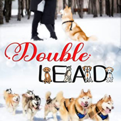 View EBOOK 📧 Double Lead: Love for the Holidays by  Susan Jean Ricci KINDLE PDF EBOO