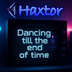 Dancing Until the End of Time
