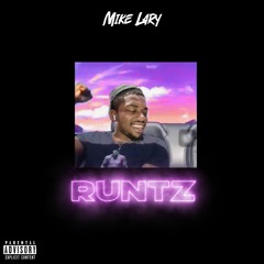 Runtz (Prod.By: Just Rahn)